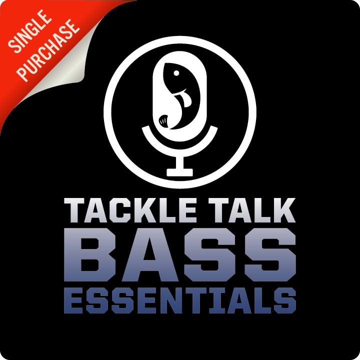 Tackle Talk Bass Essentials