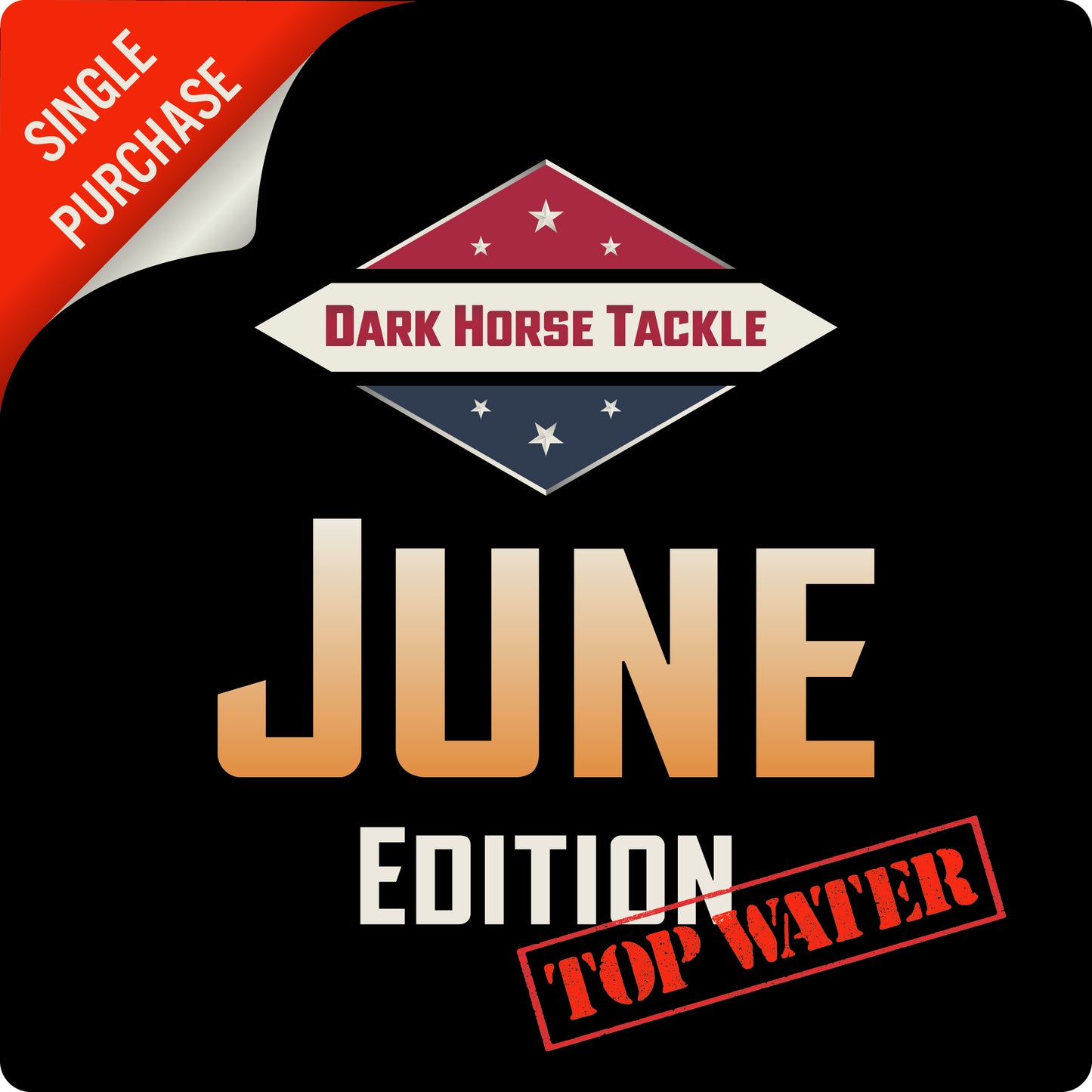 Dark Horse Tackle Box: June š„TOPWATERš„ Edition