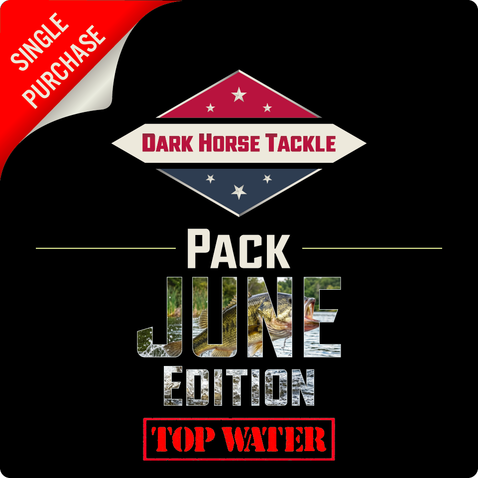Dark Horse Tackle Pack: 💥June '26💥 TOPWATER Edition