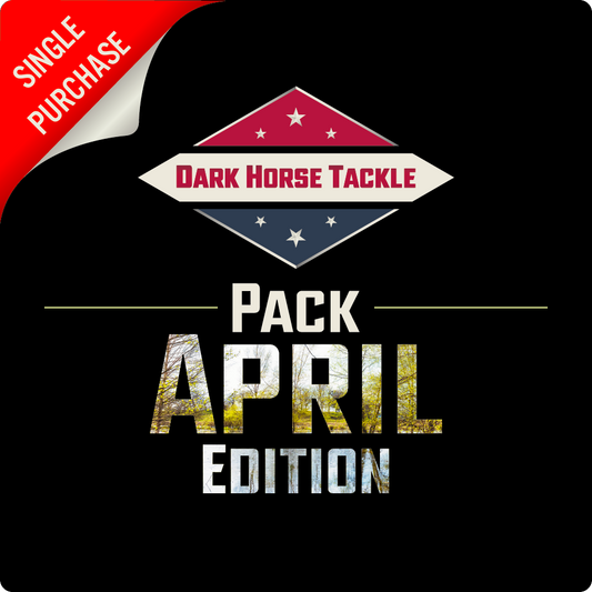 Dark Horse Tackle Pack: ☔️April ‘26☔️ Edition
