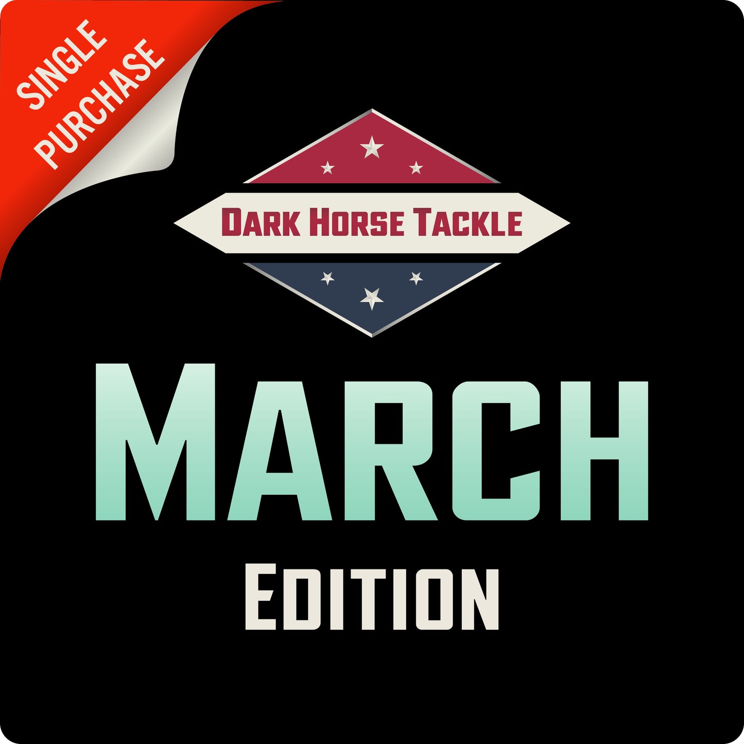 Dark Horse Tackle Box: March Edition