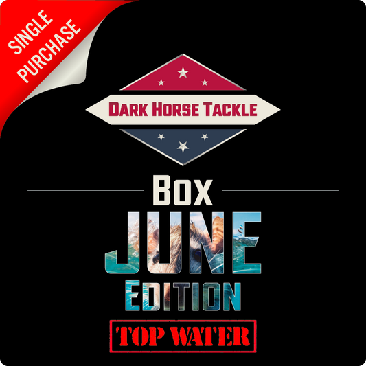 Dark Horse Tackle Box: 💥June ‘26💥 TOPWATER Edition